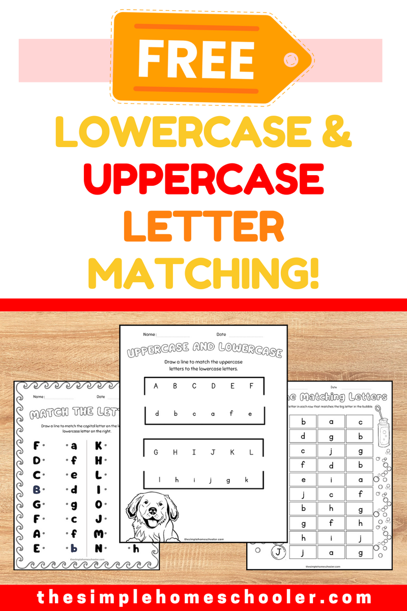 17 Fun Printable Match Uppercase And Lowercase Letters Worksheets The Simple Homeschooler