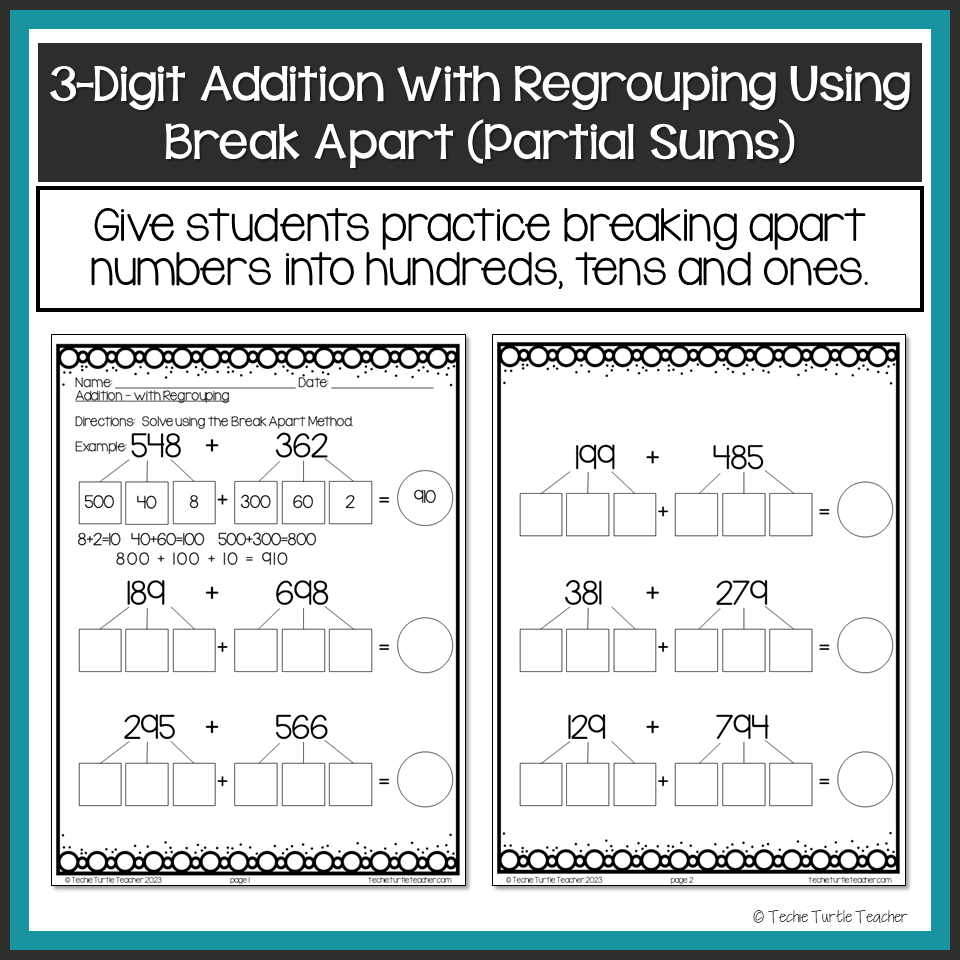 3 Digit Addition With Regrouping Using Break Apart Partial Sums Strategy Made By Teachers