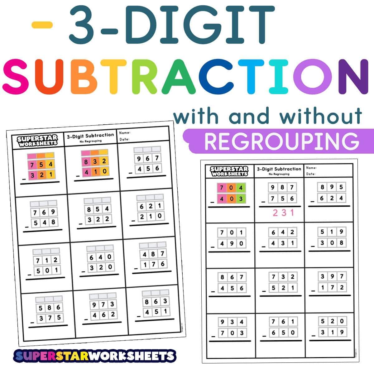 3 Digit Subtraction Worksheets Superstar Worksheets Three Digit Subtraction With Regrouping Worksheets