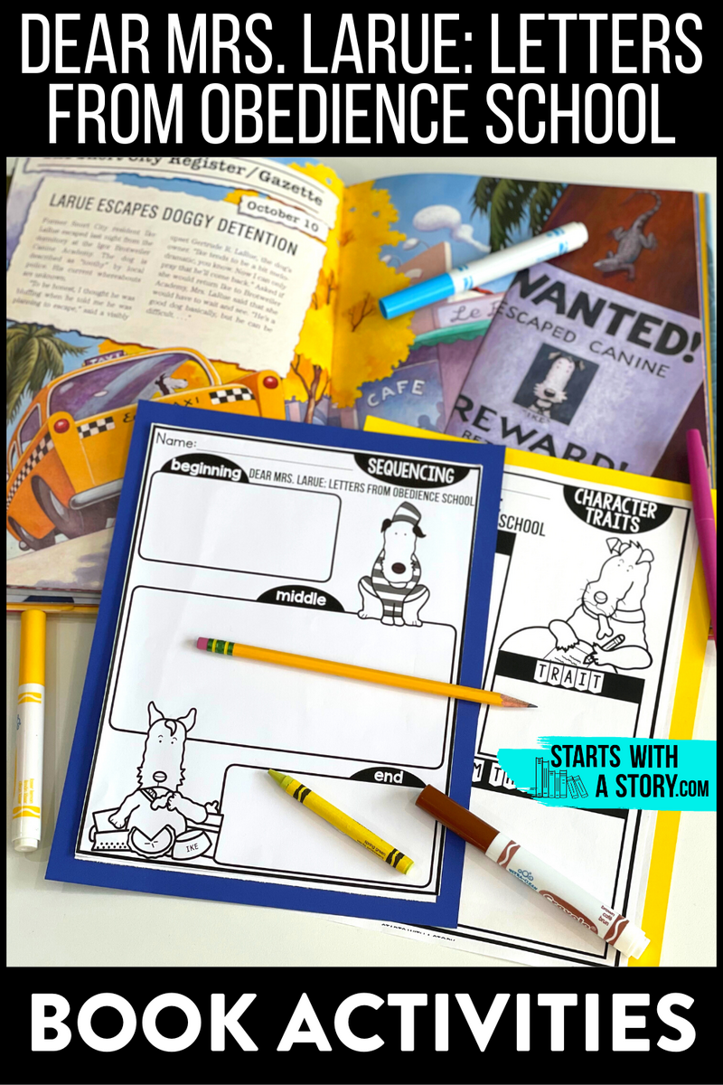 Dear Mrs Larue Letters From Obedience School Book Activities