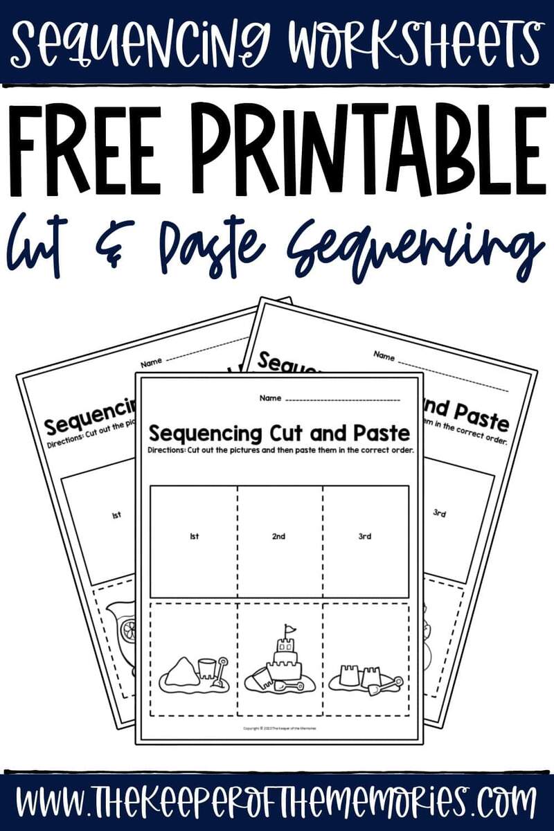 Free Cut And Paste Sequencing Worksheets The Keeper Of The Memories Free Cut And Paste Sequencing Worksheets The Keeper Of The Memories