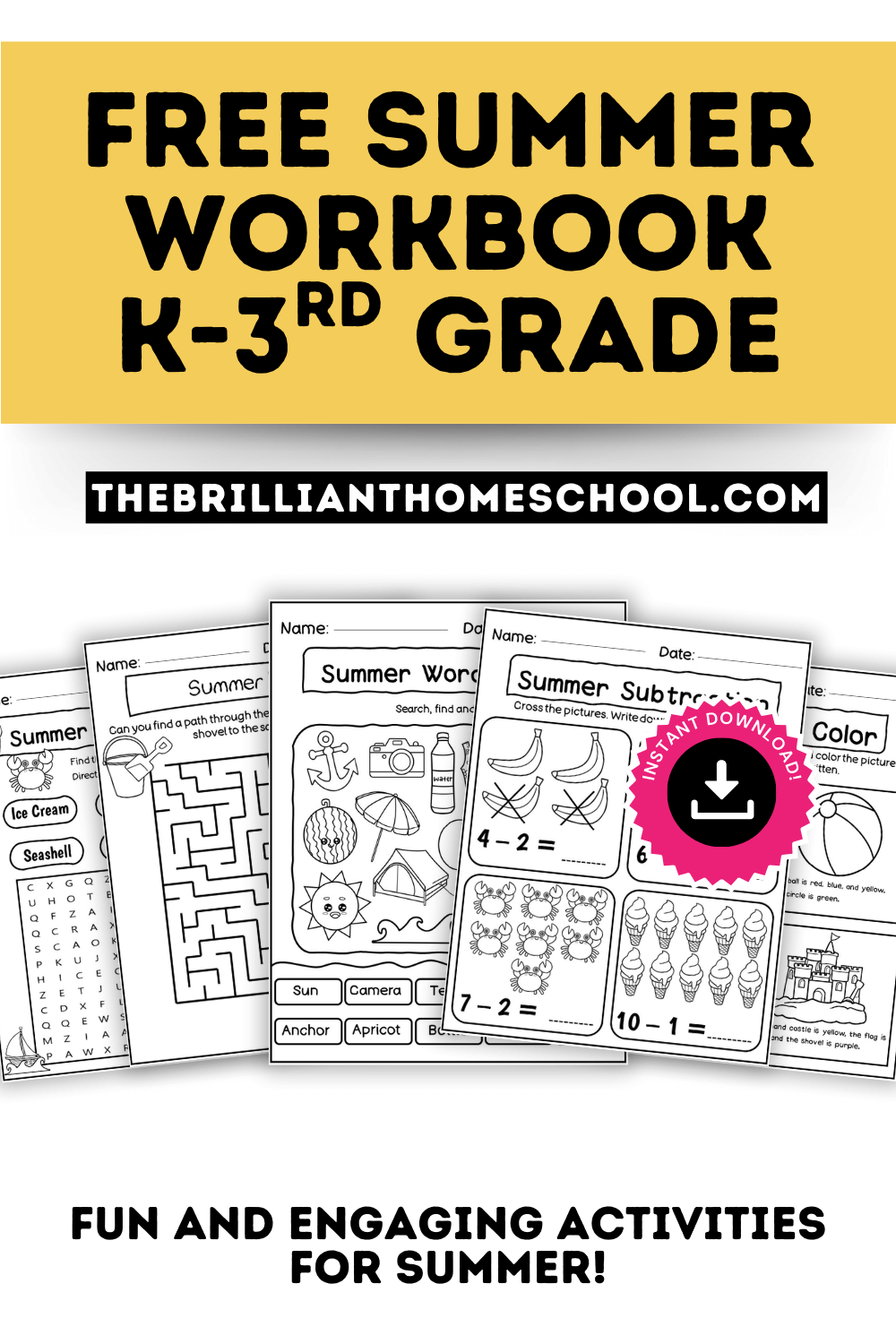 Keep Learning Fun This Summer With Our Free K 3rd Grade Workbook The Brilliant Homeschool