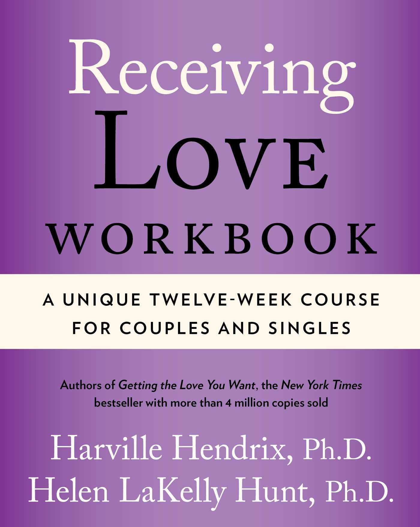 Receiving Love Workbook Book By Harville Hendrix Helen LaKelly Hunt Official Publisher Page Simon Schuster