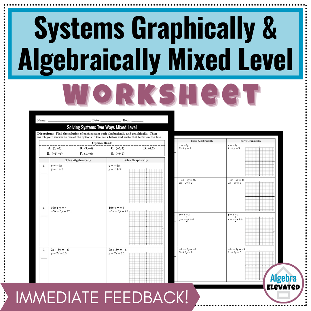 Solving Systems Of Equations With Substitution Elimination And Graphically Mixed Level Made By Teachers