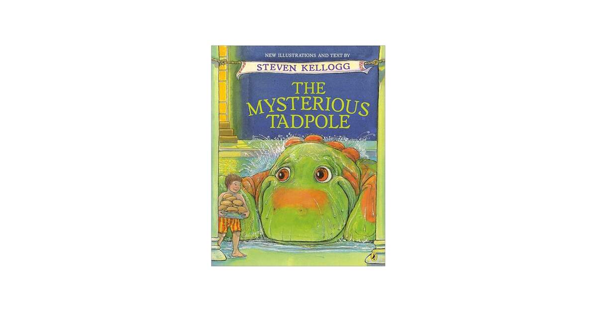 The Mysterious Tadpole Kellogg Steven Kellogg Steven 9780812404937 Amazon Books