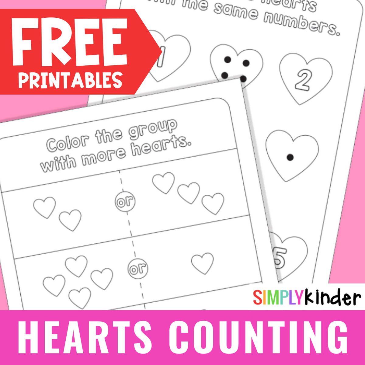 Valentines Hearts Counting Printables Simply Kinder